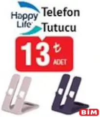 HAPPY LİFE TELEFON TUTUCU